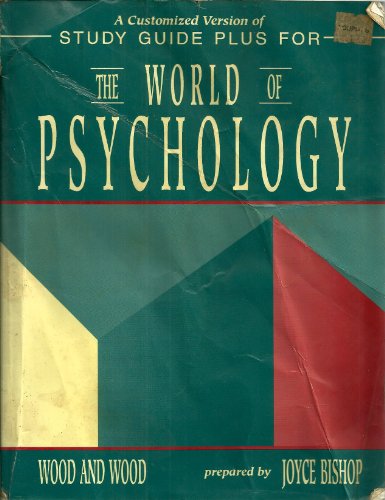 A customized version of Study guide plus for the World of psychology (9780536584502) by Bishop, Joyce