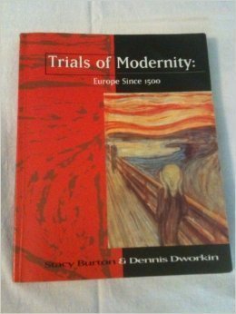 9780536590107: Trials of Modernity: Europe Since 1500