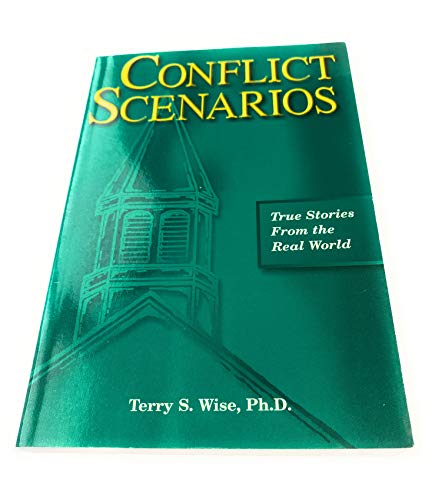 Imagen de archivo de Conflict Scenarios: True Stories Fron the Real World a la venta por ThriftBooks-Atlanta