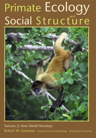 Imagen de archivo de Primate Ecology and Social Structure a la venta por HPB-Red