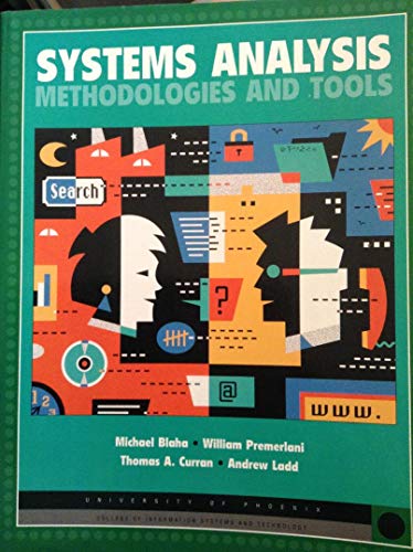 Systems analysis methodologies and tools (9780536607119) by Blaha, Michael