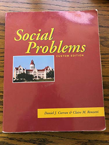 Stock image for Social Problems: Society in Crisis Fifth Edition Custom Edition for sale by HPB-Red