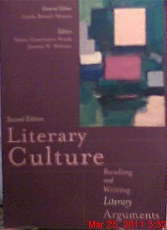 Imagen de archivo de Literary Culture Reading: Writing Literary Arguments a la venta por SecondSale