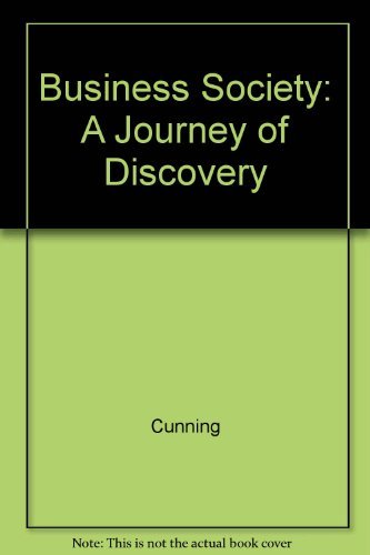 Beispielbild fr Business Society: A Journey of Discovery zum Verkauf von Anderson Book