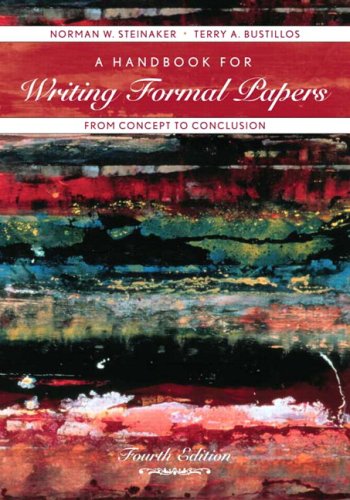 Imagen de archivo de A Handbook for Writing Formal Papers From Concept to Conclusion (4th Edition) a la venta por Wonder Book