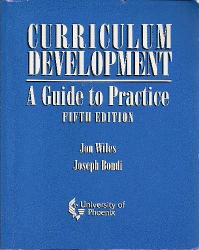 Stock image for Curriculum Development A Guide to Practice (Univ. of Phoenix) for sale by -OnTimeBooks-