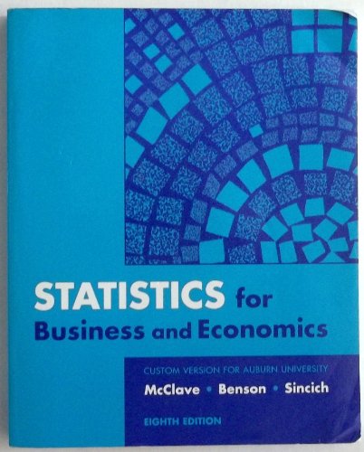 Statistics for Business and Economics (9780536672056) by James T. McClave
