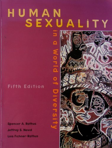 Beispielbild fr HUMAN SEXUALITY in a World of Diversity, 5th Edition zum Verkauf von Virginia Martin, aka bookwitch