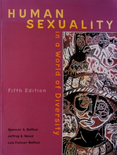 Stock image for HUMAN SEXUALITY in a World of Diversity, 5th Edition for sale by Virginia Martin, aka bookwitch