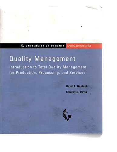 9780536675224: Quality Management. Introduction to Total Quality Management for Production, Processing, and Services