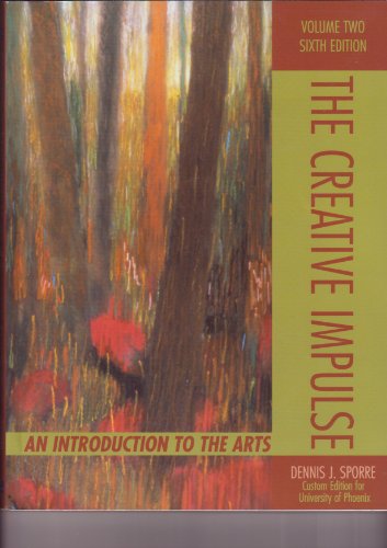 Imagen de archivo de Creative Impulse, The: An Introduction to the Arts, Volume Two a la venta por Books From California