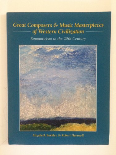 Stock image for Great Composers & Music Masterpieces of Western Civilization for sale by HPB-Red