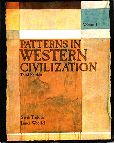 Imagen de archivo de Patterns in Western Civilization (Volume 1) a la venta por ThriftBooks-Dallas