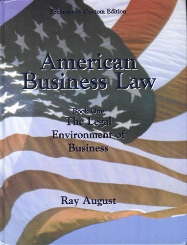 Stock image for American Business Law (Book One: The Legal Environment of Business) (Preliminary Custom Edition) for sale by HPB-Red