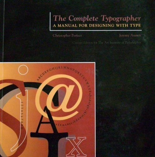9780536680365: The Complete Typographer: A Manual for Designing w