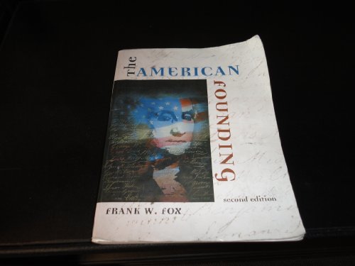 Imagen de archivo de The American Founding a la venta por Jenson Books Inc