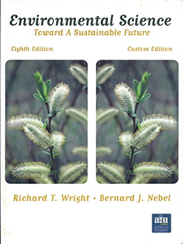 9780536684868: Environmental Science: Toward a Sustainable Future (Custom Edition)