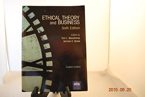 Stock image for Ethical Theory and Business [Paperback] Tom L. Beauchamp for sale by Ericks Books