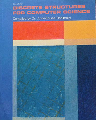 Discrete Structures For Computer Science - Richard Johnsonbaugh; Henry Hamburger; Dana Richards; Andrew S. Tanenbaum