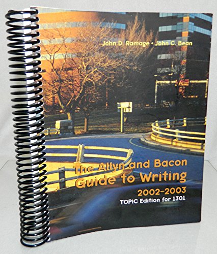 Stock image for The Allyn and Bacon Guide to Writing 2002-2003 (TOPIC Edition for 1301 for Texas Tech University) for sale by HPB-Red