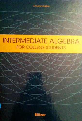Stock image for Intermediate Algebra (For Cabrillo College Students Math 152) for sale by Hippo Books