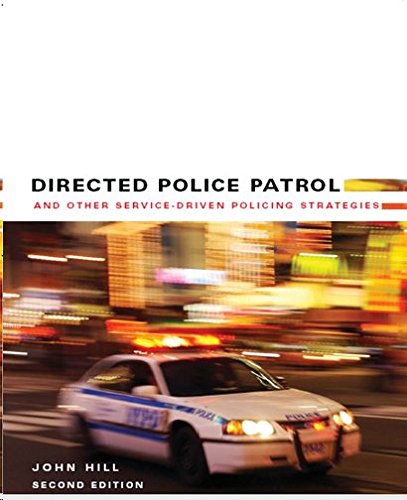 Stock image for Directed Police Patrol and Other Service-Driven Policing Strategies for sale by James Lasseter, Jr