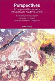 Beispielbild fr Perspectives: Companion Reader to the Introduction to Academic Writing zum Verkauf von Wonder Book