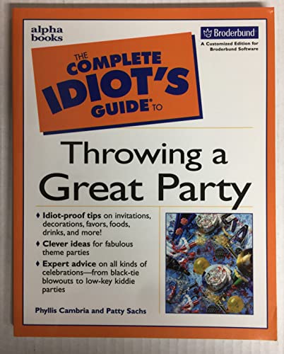 9780536706607: The Complete Idiot's Guide to Throwing a Great Party