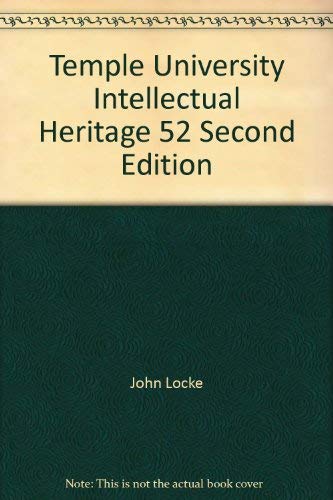 Temple University Intellectual Heritage 52 Second Edition (9780536706676) by Locke John