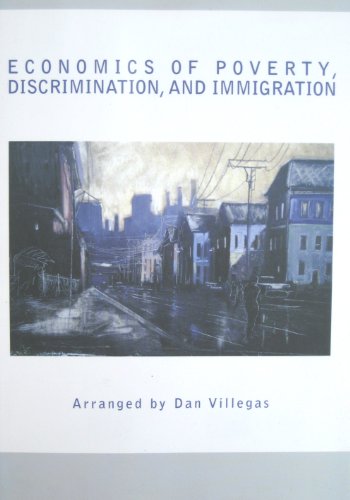 Imagen de archivo de Economics or Poverty, Discrimination, and Immigration [Paperback] by Velasque. a la venta por medimops