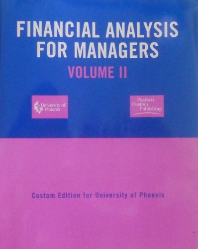 Beispielbild fr Financial Analysis For Managers, Volume II (Volume II) zum Verkauf von Wonder Book