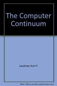 Beispielbild fr The Computer Continuum zum Verkauf von Wonder Book
