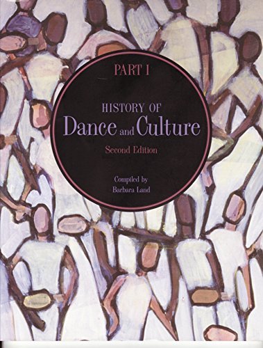 Stock image for History of Dance and Culture - Part I (Part 1) for sale by Cronus Books
