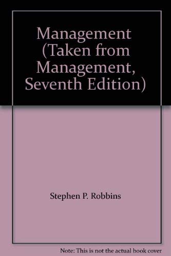 Management (Taken from Management, Seventh Edition) (9780536726544) by Stephen P. Robbins; Mary Coulter