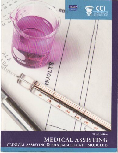 Stock image for Medical Assisting Clinical Assisting Pharmacology - Module B for sale by HPB-Red