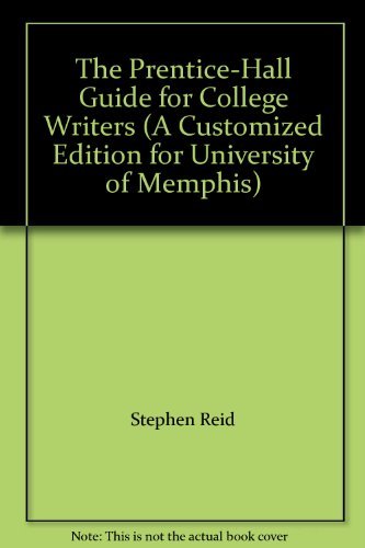 9780536731425: The Prentice-Hall Guide for College Writers (A Customized Edition for University of Memphis)
