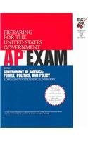9780536731593: Preparing For The United States Government AP Exam: With Government In America : People, Politics, And Policy