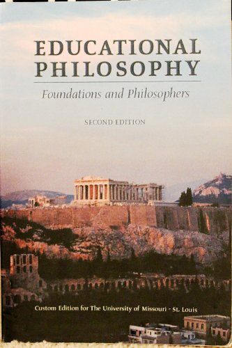 9780536733153: Educational Philosophy: Foundations and Philosophers