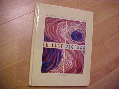 Stock image for College Algebra Custom Edition for Mesa Community College for sale by HPB-Red