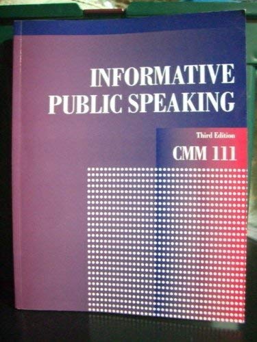 9780536737151: Informative Public Speaking CMM 111