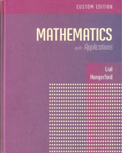 9780536737564: Mathematics with Applications: Custom Edition