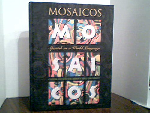 9780536741301: Mosaicos Spanish as a World Language (Custom Editi