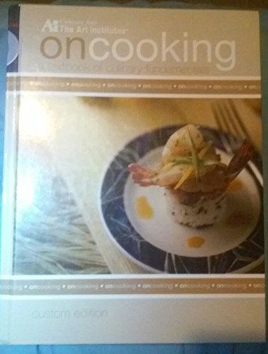 Stock image for On Cooking - A Textbook of Culinary Fundamentals - Custom Edition (A textbook of Culinary Fundamentals) for sale by ThriftBooks-Dallas