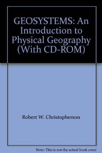 Imagen de archivo de GEOSYSTEMS: An Introduction to Physical Geography (With CD-ROM) a la venta por Books From California