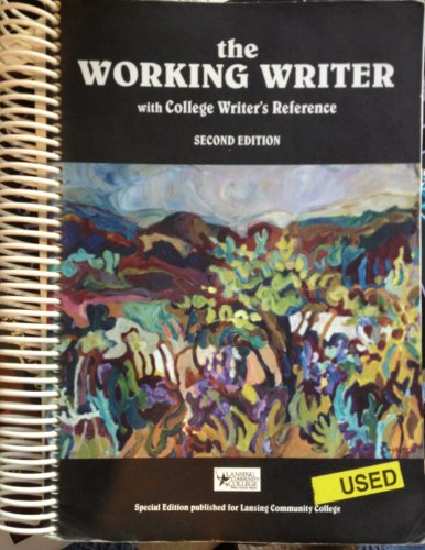 Stock image for The Working Writer with College Writer's Reference for sale by POQUETTE'S BOOKS