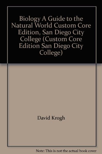 Beispielbild fr Biology A Guide to the Natural World Custom Core Edition, San Diego City College (Custom Core Edition San Diego City College) zum Verkauf von SecondSale