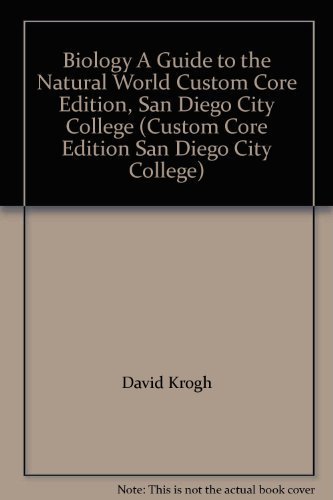 Imagen de archivo de Biology A Guide to the Natural World Custom Core Edition, San Diego City College (Custom Core Edition San Diego City College) a la venta por SecondSale