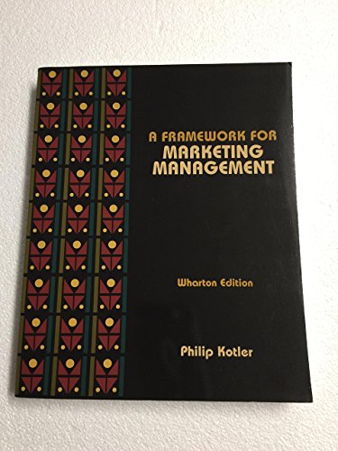 9780536746269: A Framework for Marketing Management