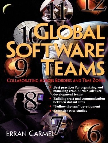 9780536754639: Global Software Teams: Colloborating Across Borders and Time Zones by Erran Carmel (1999-01-02)