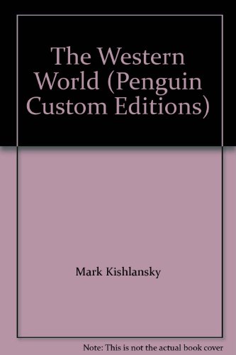 The Western World (Penguin Custom Editions) (9780536779168) by Robert G. Ingram
